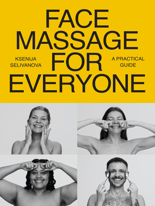 Title details for Face Massage for Everyone by Ksenija Selivanova - Available